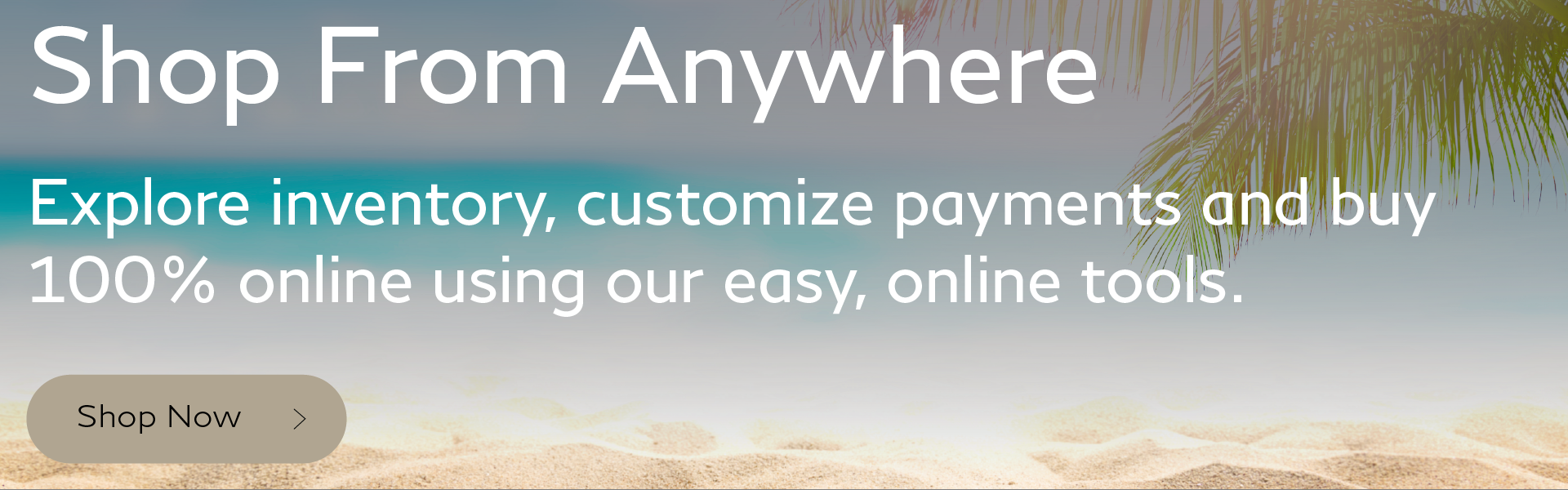 Shop from anywhere - Explore inventory